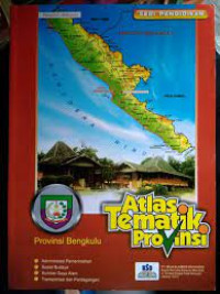 Image of Atlas tematik provinsi bengkulu
