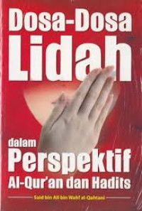 Image of Dosa dosa lidah dalam perspektif Al Qur,an dan Hadist