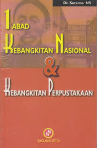 Image of i Abad kebangkitan nasional dan kebangkitan perpustakaan