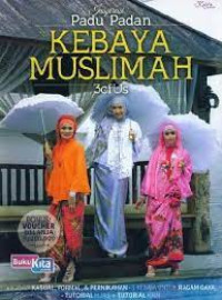 Image of iNSPIRASI PADU PADAN KEBAYA MUSLIMAH