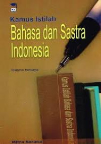 Kamus Istilah Bahasa dan sastra Indonesia