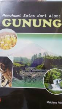 Image of Memahami sains dari alam Gunung