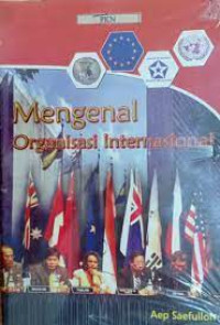 Image of Mengenal Organisasi Internasional