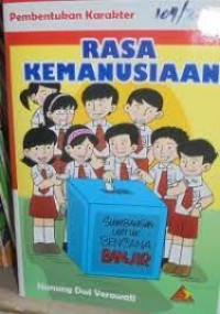 Image of Pembentukan karakter Rasa Kemanusiaan