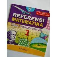 Refre4nsi Matematika dalam kehidupan manusia