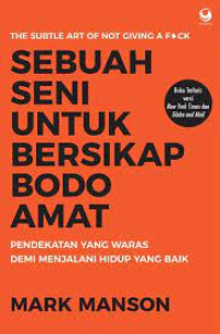 Image of Sebuah seni untuk bersikap bodo amat