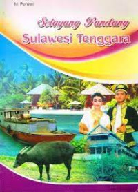 Image of Selayang pandang Sulawesi tenggara