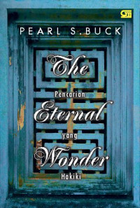 Image of The Eternal Wonder: Pencarian yang Hakiki